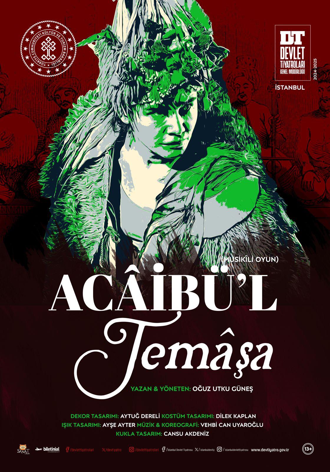 ACÂİBÜ’L TEMÂŞA
