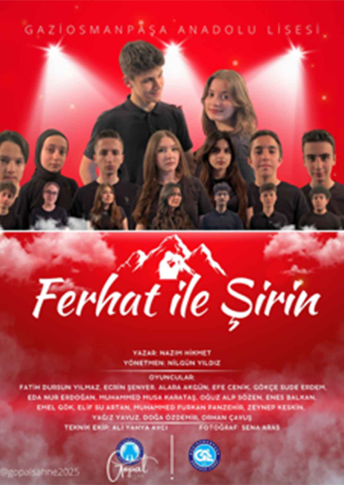 Gaziosmanpaşa Anadolu Lisesi ''Ferhat ile Şirin''