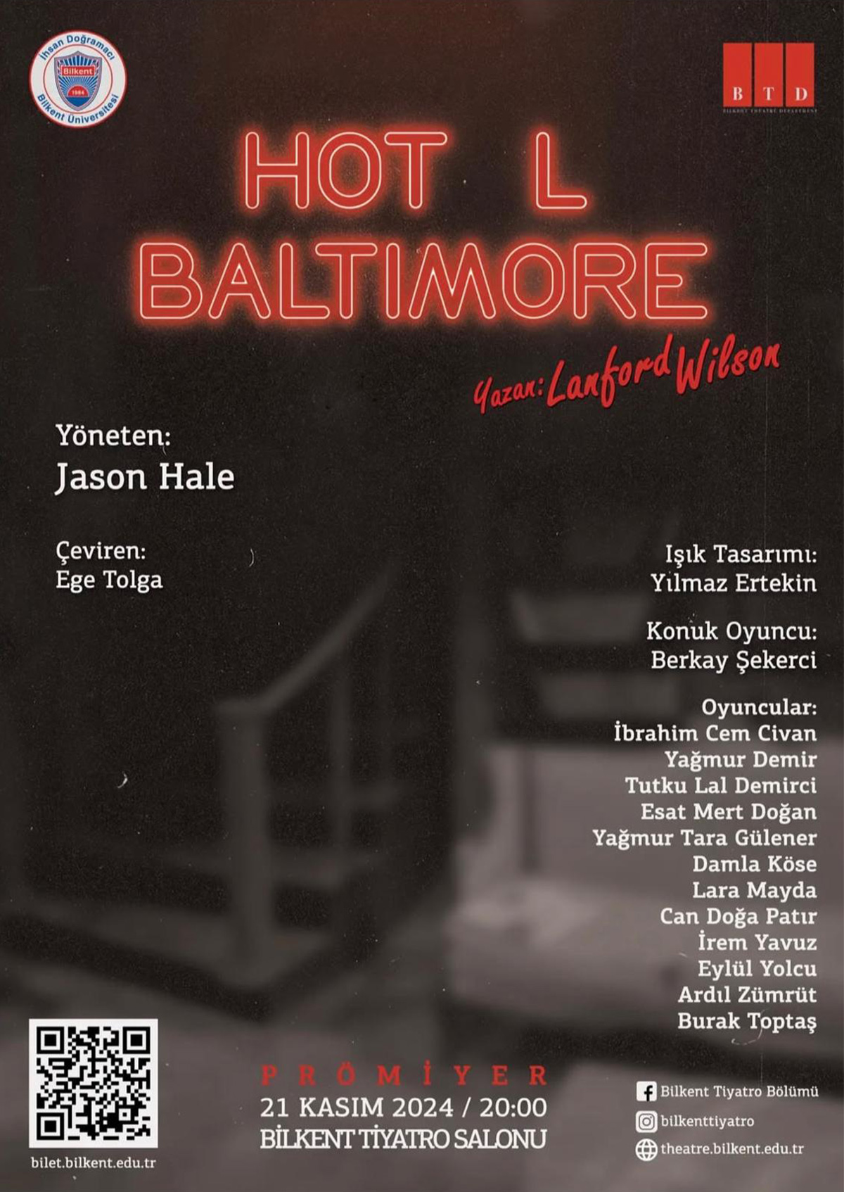 İ. D. Bilkent Üniversitesi Müzik ve Sahne Sanatları Fakültesi Tiyatro Bölümü ''Hotel Baltimore''
