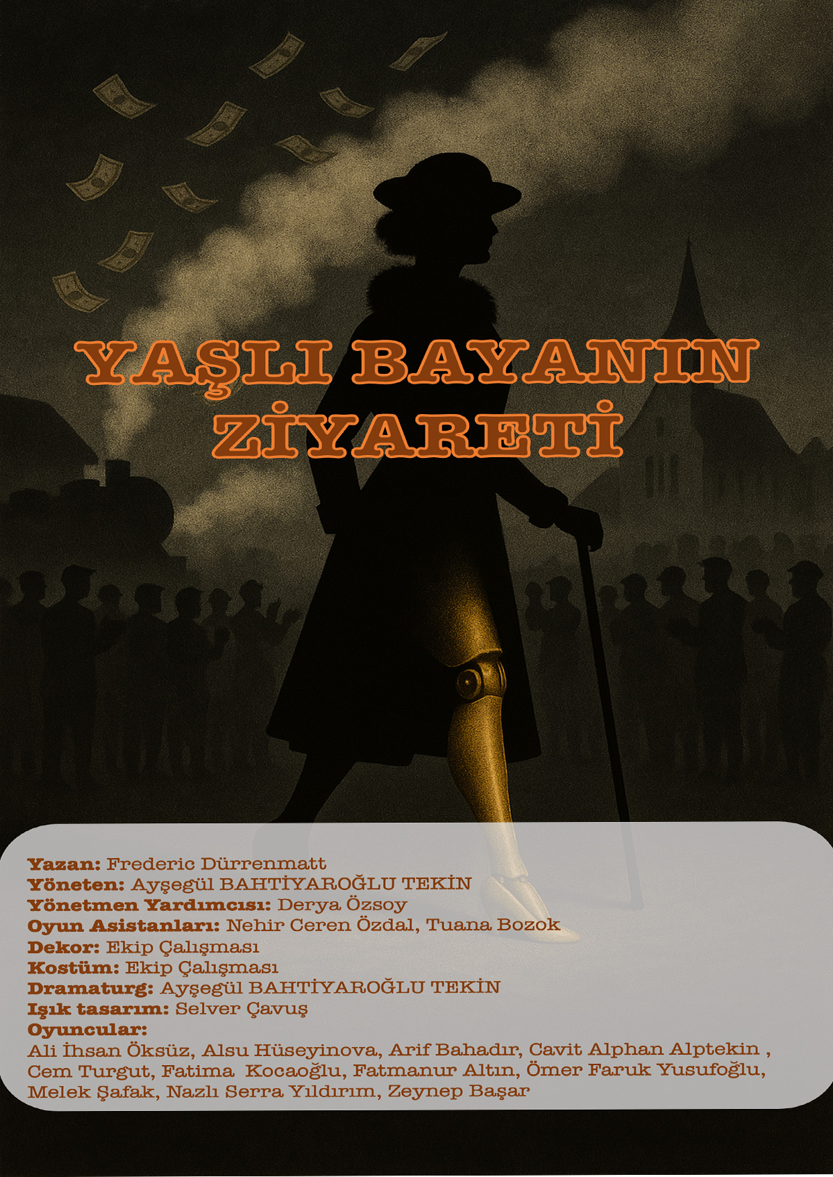 İstanbul Beykent Üniversitesi Güzel Sanatlar Fakültesi Oyunculuk Bölümü ''Yaşlı Bayanın Ziyareti''