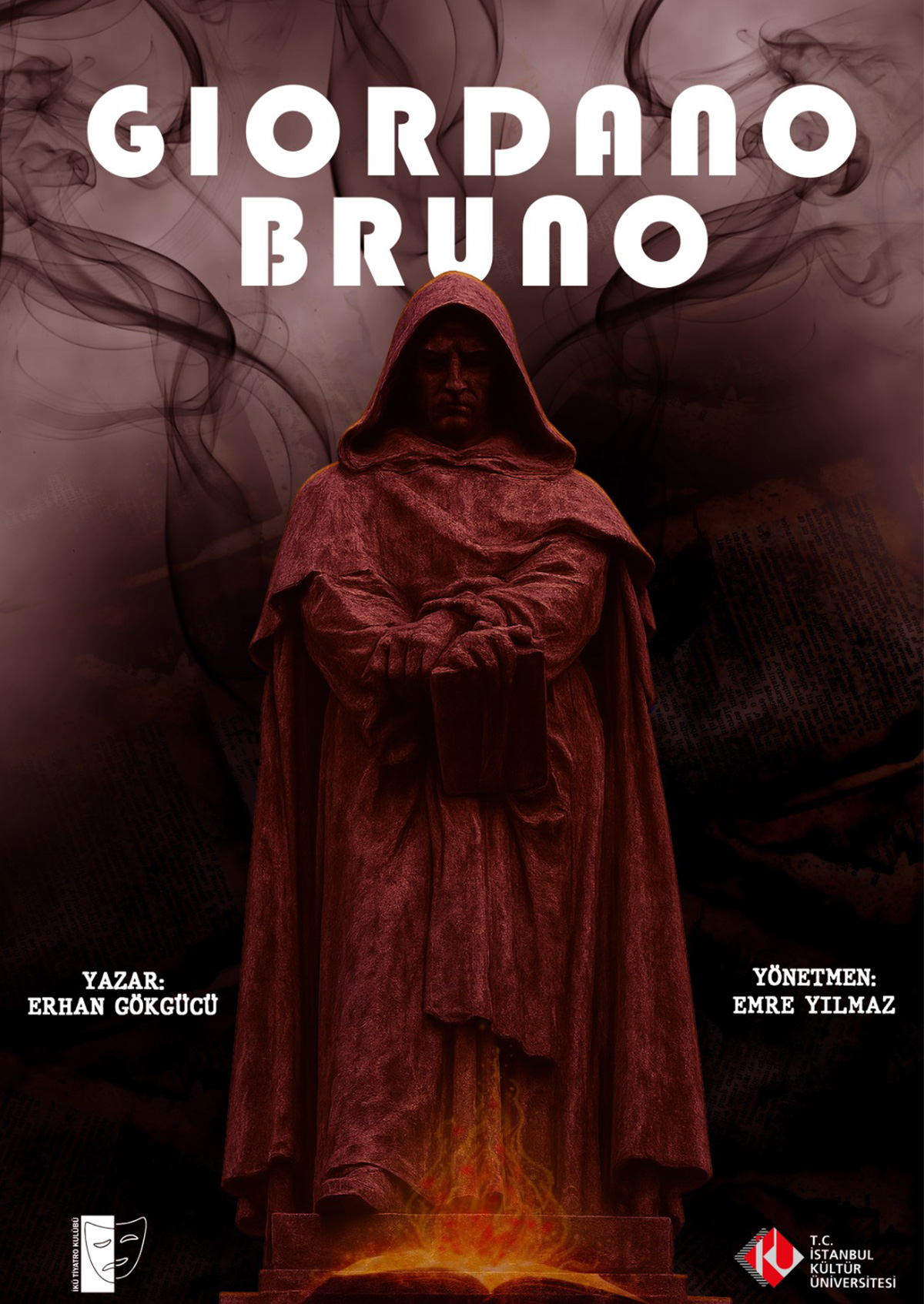 İstanbul Kültür Üniversitesi İKÜ Tiyatro Kulübü ''Giardano Bruno''