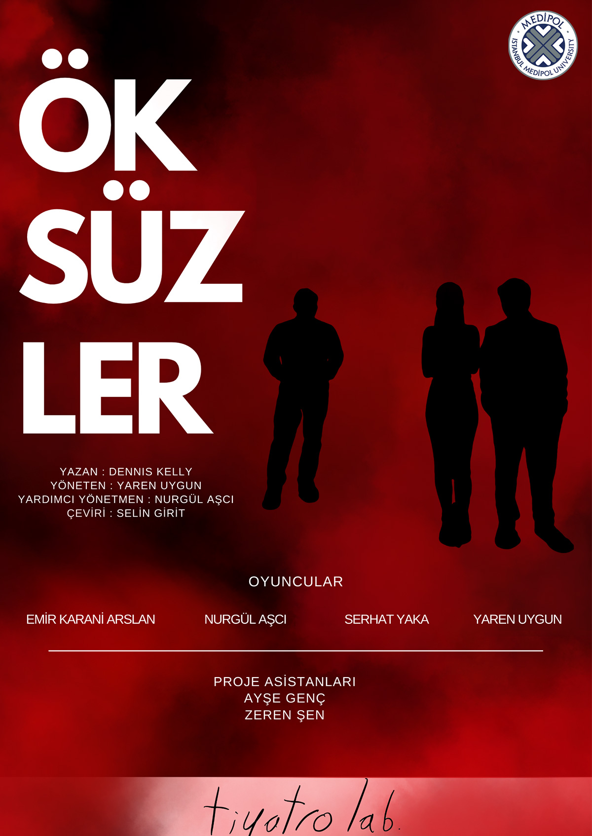 İstanbul Medipol Üniversitesi TiyatroLab ''Öksüzler''