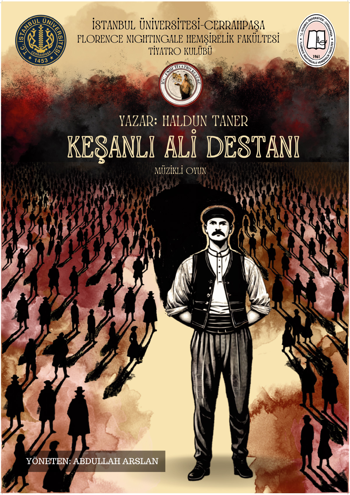 İstanbul Üniversitesi-Cerrahpaşa Florence Nightingale Hemşirelik Fakültesi ''Keşanlı Ali Destanı''