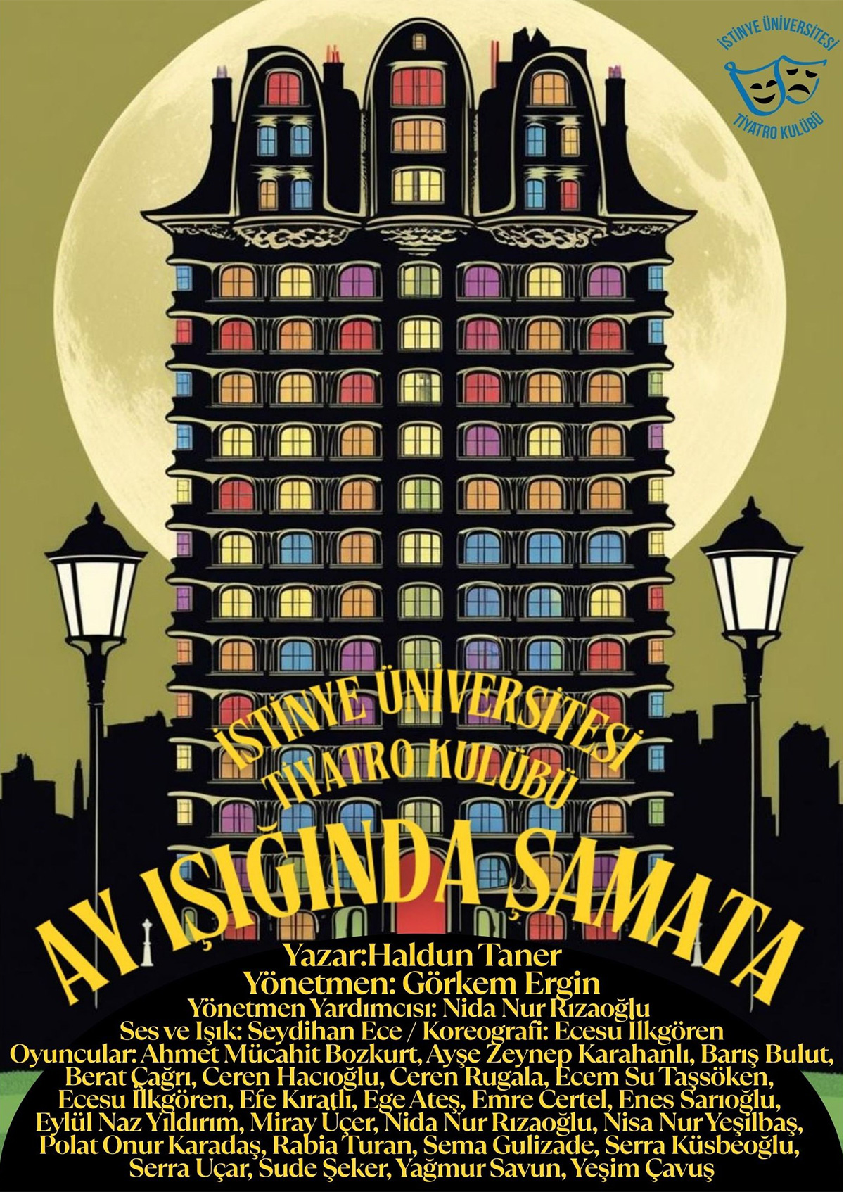 İstinye Üniversitesi Tiyatro Kulübü ''Ay Işığında Şamata''