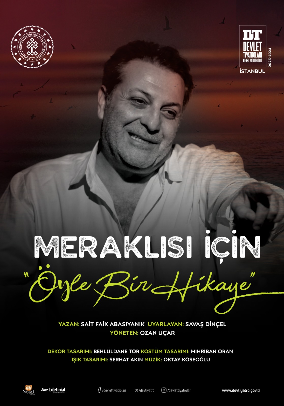 MERAKLISI İÇİN "ÖYLE BİR HİKAYE"