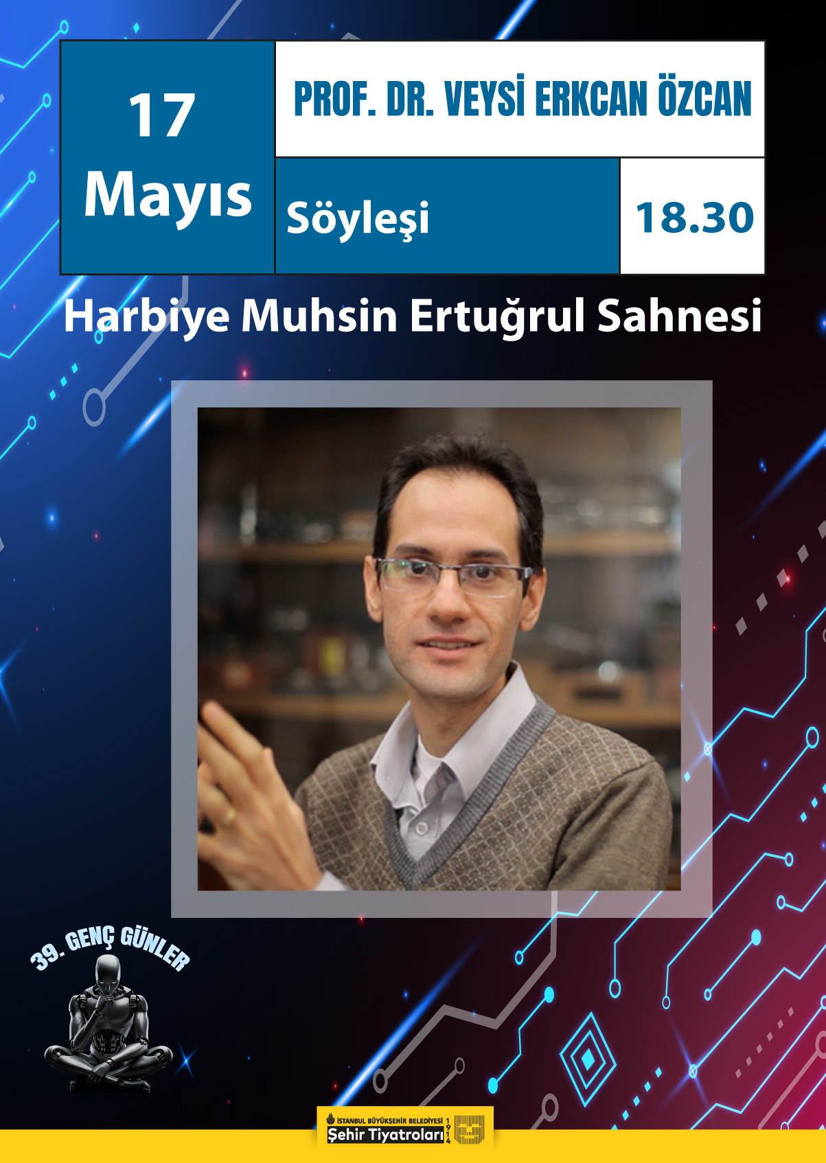 Prof. Dr. Veysi Erkcan Özcan “Söyleşi”