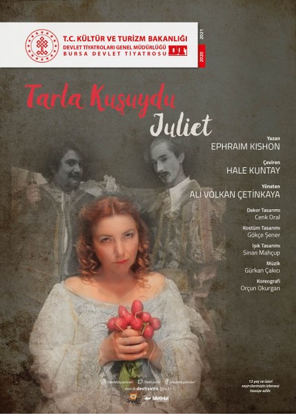 TARLA KUŞUYDU JULİET
