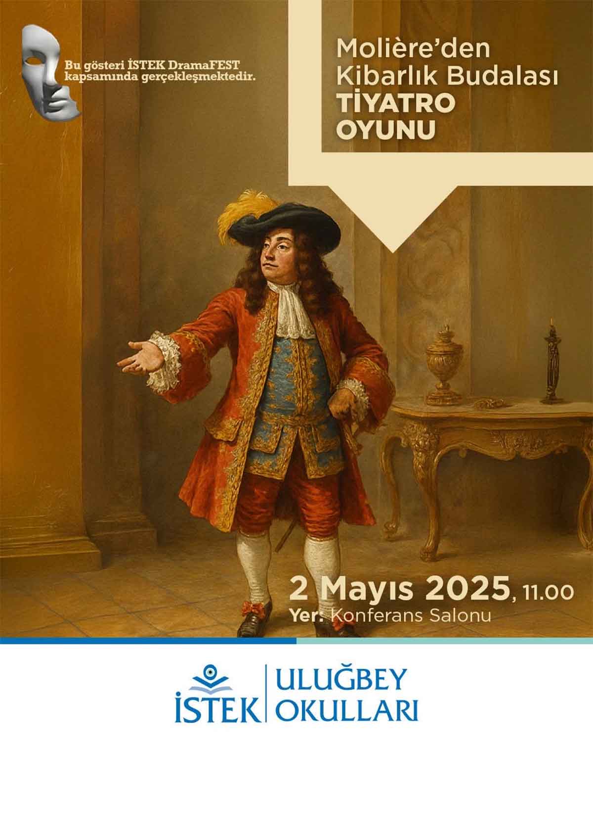 Uluğbey İstek Okulları ''Kibarlık Budalası''