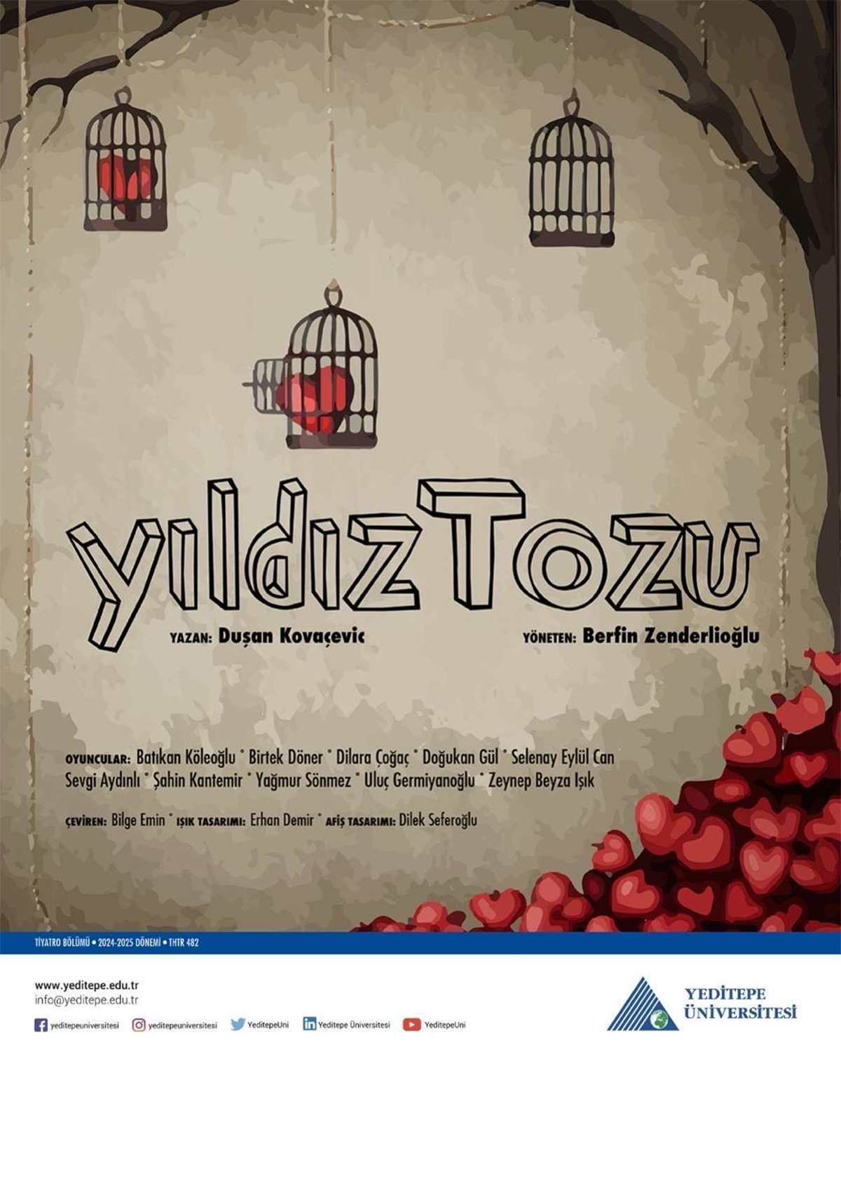Yeditepe Üniversitesi Güzel Sanatlar Fakültesi Tiyatro Bölümü ''Yıldız Tozu''